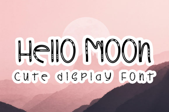 Hello Moon Font: A Display Typeface for Digital Charm