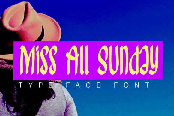 Miss All Sunday Font Review for Creative Branding Projects