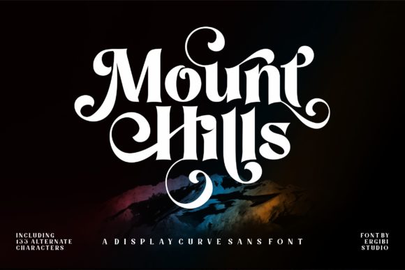 Mount Hills Font: A Luxurious Display Typeface for Digital Design