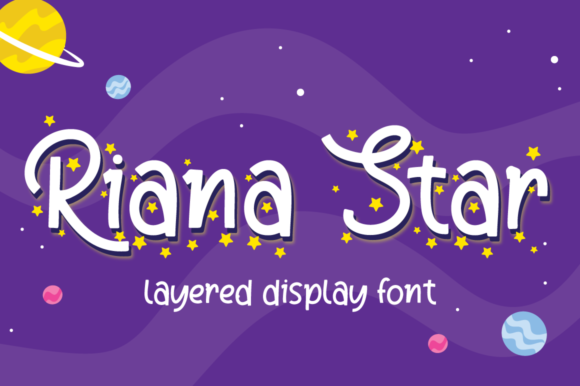 Riana Star Font for a Joyful Editorial Design