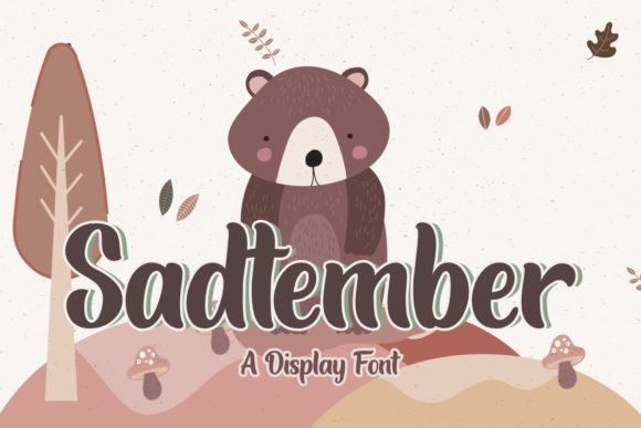 Sadtember Font: A Sweet and Bold Display Typeface for Crafters